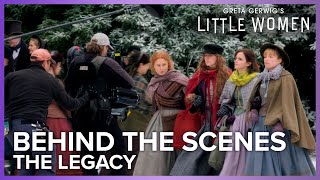 The Legacy | Little Women Behind The Scenes