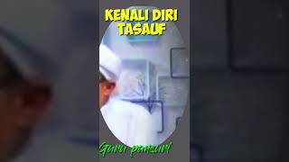 Kenali diri tasauf guru pansuri