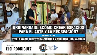 URDINARRAIN: ¿CÓMO CREAR ESPACIOS PARA EL ARTE Y LA RECREACIÓN?