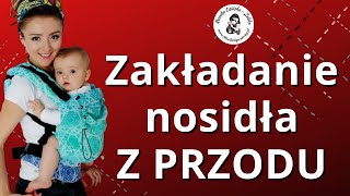 Jak poprawnie założyć nosidło ergonomiczne - przód