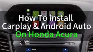 How to installaton apple carplay and android auto for Acura MDX 2014 2015 2016 2017