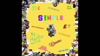 Martin Grice - The Simple EP Full Album