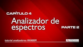 Tutorial RANGER: [4] Analizador de espectros (2/3)