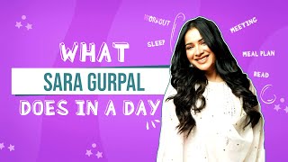 Bigg Boss 14's evicted contestant Sara Gurpal reveals all that she does in a day| What I do In a Day