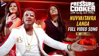 Rahul Sipligunj Nuvvaitavra Langa Full Video Song 4K |Pressure Cooker 2020 Latest Telugu Movie Songs