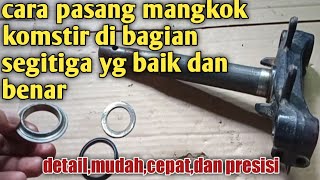 Cara pasang mangkok komstir di bagian segitiga