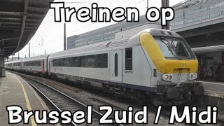 Treinen op station Brussel Zuid // Trains à Bruxelles-Midi