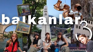 balkanlar 3 | saraybosna, konjic, mostar, blagaj, trebinje