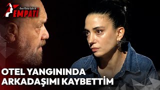 Bolu'daki Yangında Arkadaşımı Kaybettim | Ahmet Mümtaz Taylan ile Empati #cerenkarakoç