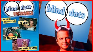 Blind Date Uncensored is LITERALLY HELL!