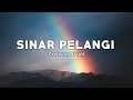 Sinar Pelangi - Projector Band (Lirik/Lyrics)