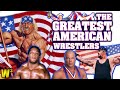 Who Are the Greatest American Wrestlers?