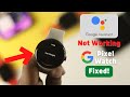 How to Fix Google Assistant Not Working Pixel Watch!