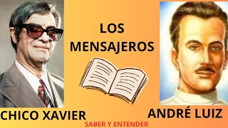 Audiolibro Los Mensajeros CHICO XAVIER Espíritu André Luiz. #espiritismo #chicoxavier #audiolibro