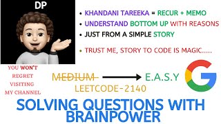 Solving Questions With Brainpower | GOOGLE | Leetcode-2140 | Live Code + Explanation