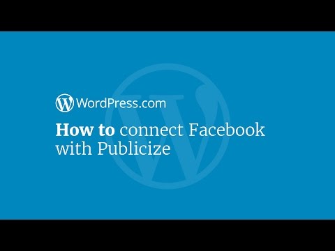 WordPress Tutorial: How to Connect Your Blog to Facebook Using Publicize WordPress Tutorial: How to Connect Your Blog to Facebook Using Publicize