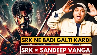 Shahrukh khan \u0026 Sandeep Reddy Vanga Shocking Collaboration | Crime Action