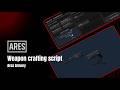 Fivem script - weapon crafting [ESX, QB, QBX] | Weapon script | weapon assemby | Ares Armory