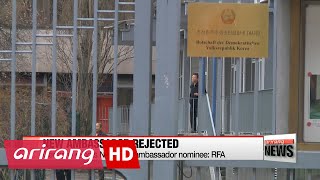 Germany rejects N. Korean ambassador nominee: RFA