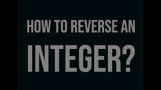 Javascript Coding Challenge #5:How to Reverse an Integer in Javascript?