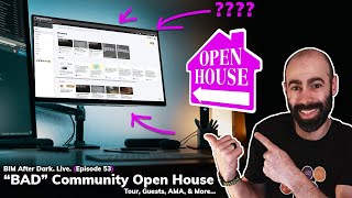 BIM After Dark Community Open House! (Virtual Tour, Revit AMA, \u0026 Guests)