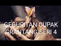 GEGURITAN CUPAK GRANTANG-SERI 4