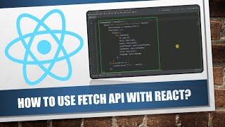 11 - React And Spring Boot : How to use fetch API with React | ReactJS