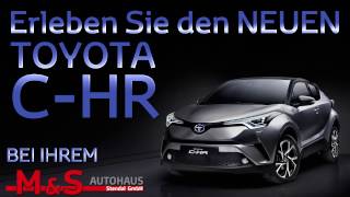 M\u0026S Autohaus | Toyota C-HR