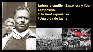 Who was Rubén Jaramillo? - The Zapatista who never gave up the fight