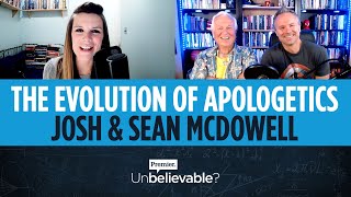 Josh & Sean McDowell Interview • The Evolution of Apologetics