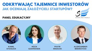 Odkrywając tajemnice inwestorów: jak oceniają założycieli startupów? | Panel Edukacyjny