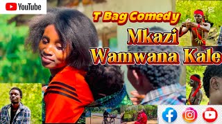 T-BAG COMEDIES : Mkazi Wa Mwana Kale (Best Comedy) #malawi #bestcomedymovie