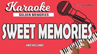 Karaoke SWEET MEMORIES - Andi Williams // Music By Lanno Mbauth