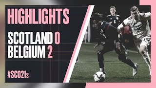 HIGHLIGHTS | Scotland Under 21s 0-2 Belgium Under 21s