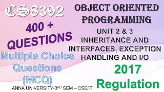 CS8392 MCQ OBJECT ORIENTED PROGRAMMING UNIT 2 & 3 #CS8392 | #Anna University - 3rd Sem CSE/IT|Abisha