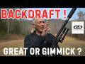 OUTLIER Backdraft!  Great or Gimmick?
