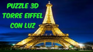 Torre Eiffel 2.0 l Maqueta De Torre Eiffel Con Luz l Puzzle 3D