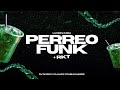 PERREO FUNK + RKT | FT: @Djtkrmxfunkrkt X @DJALEXNUEVO X @djpabloalegr3