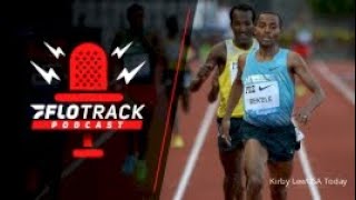 What Should Be Bekele's Next Move? | The FloTrack Podcast (Ep. 350)