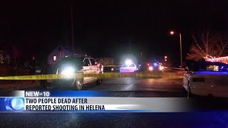 Two people dead in Helena shooting