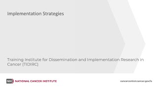 TIDIRC: Implementation Strategies