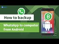 How to backup WhatsApp to computer from phone?