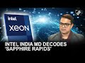 4th Gen Intel Xeon Scalable Processors: Intel India MD Santhosh defines “world-class product”