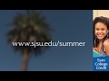 SJSU Summer Session for College Students