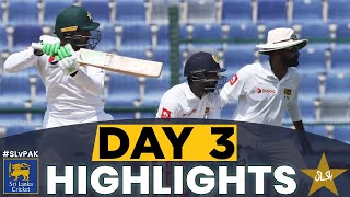 Highlights | Sri Lanka vs Pakistan | 1st Test Day 3 | PCB | MA2L