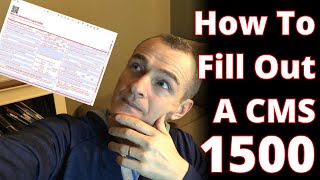 How to EASILY Fill Out the CMS 1500 Form for Physical Therapy & Occupational Therapy #MCRBilling