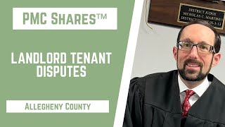 Landlord Tenant Disputes | Allegheny County | Judge Nicholas Martini