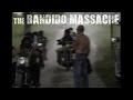 The Bandido Massacre