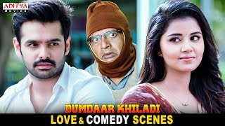 "Dumdaar Khiladi" Movie Love & Comedy Scenes || Ram Pothineni, Anupama Parameswaran || Aditya Movies
