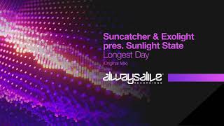 Suncatcher & Exolight pres. Sunlight State - Longest Day [Available: 13/12/19]